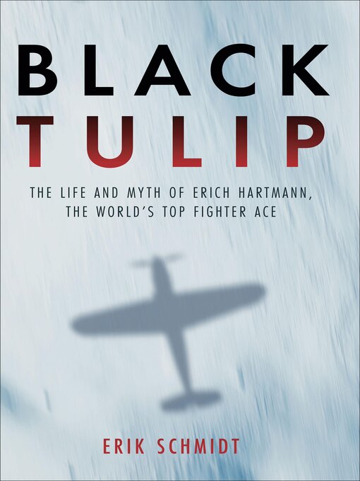 Title details for Black Tulip by Erik Schmidt - Available